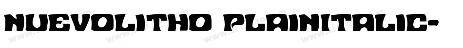 NuevoLitho PlainItalic字体转换
